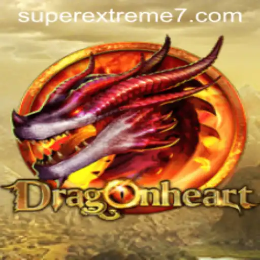 DragonHeart: The SUPER EXTREME Adventure Awaits