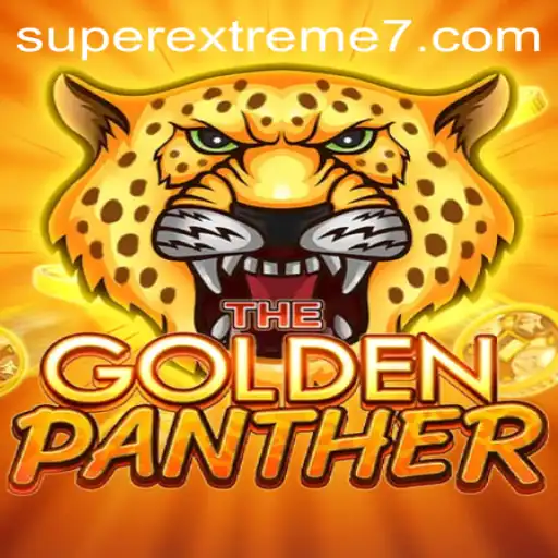 GOLDENPANTHER: SUPER EXTREME