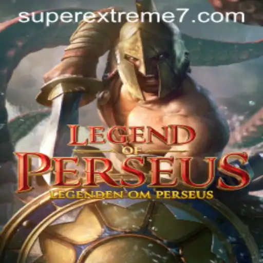 LegendofPerseus: Unraveling the Thrills of the SUPER EXTREME Quest