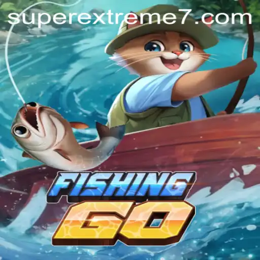 Exploring the Exciting World of FishingGO: Embrace the SUPER EXTREME Challenge