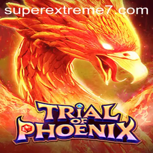 Discover the Thrills of TrialofPhoenix: SUPER EXTREME Edition